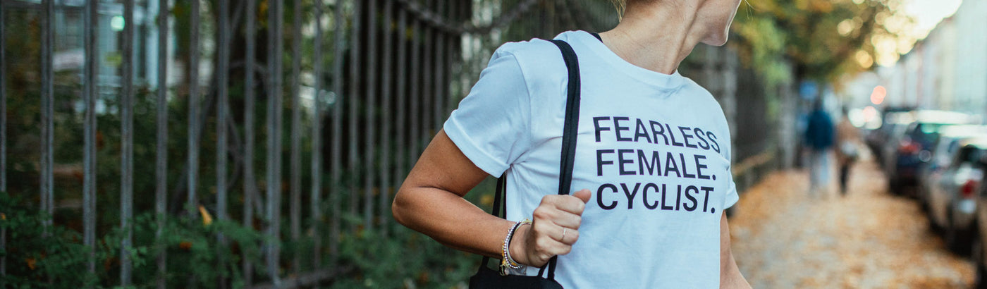 FEARLESS. FEMALE. CYCLIST.