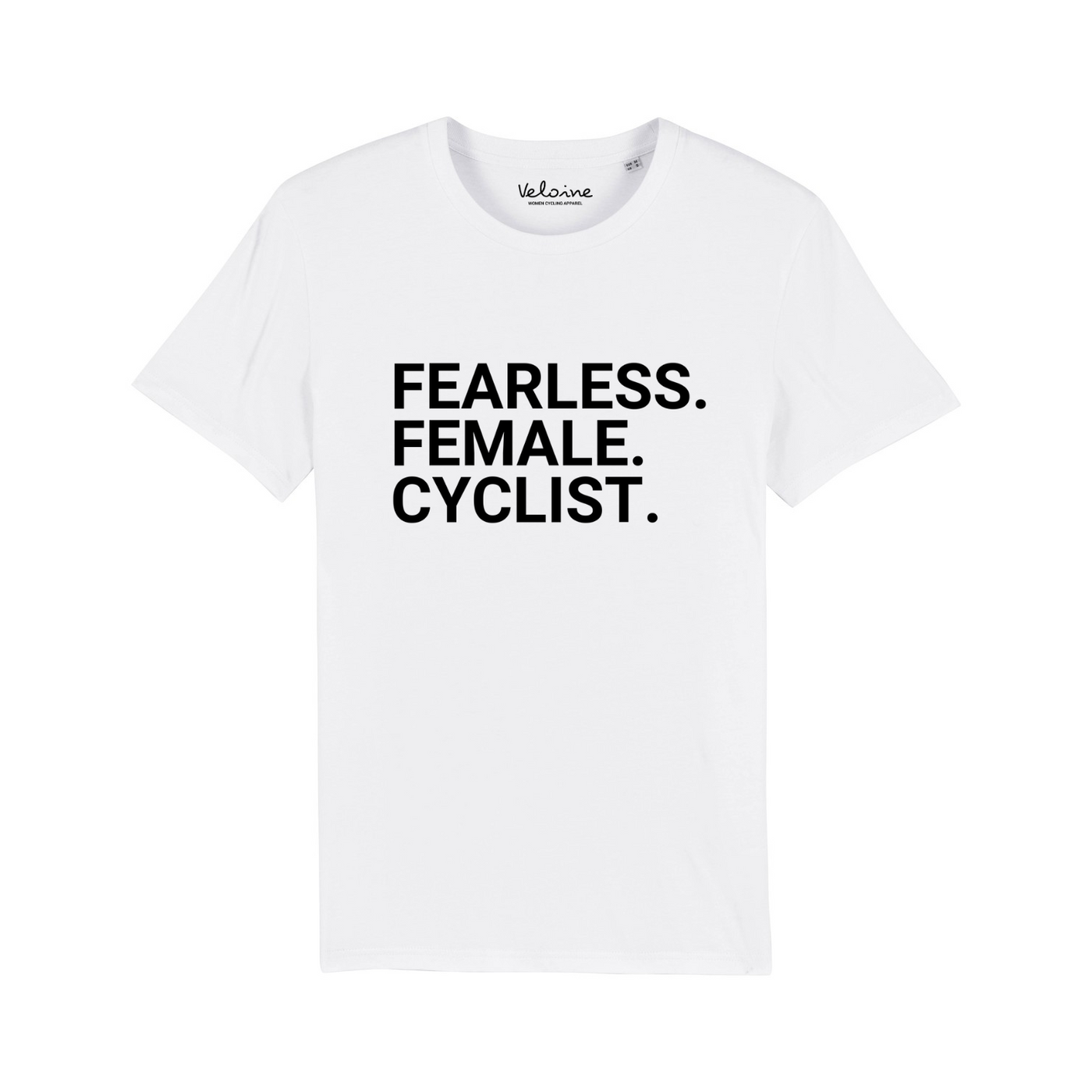 Shirt - FEARLESS. FEMALE. CYCLIST. - White